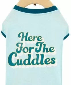Frisco Here For The Cuddles Dog & Cat T-Shirt -The Frisco Store 312024 PT3. SY630 V1644478295